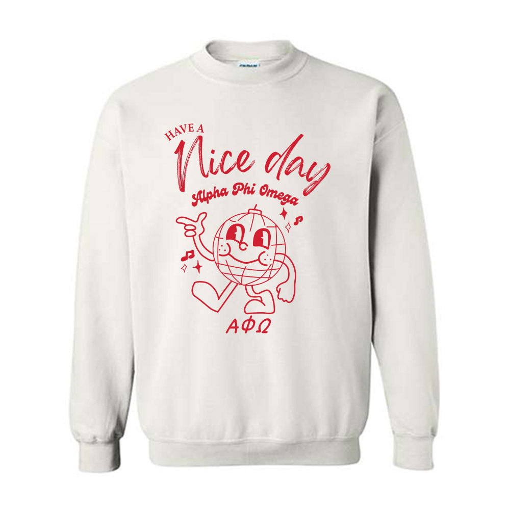 Alpha Phi Omega Shop Have A Nice Day Crewneck Sweatshirt